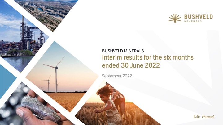 Bushveld Minerals - Interim Results as at 30 June 2022
